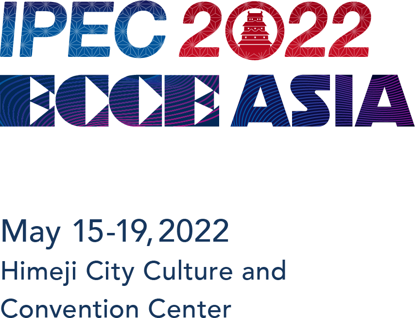 IPEC2022 ECCE ASIA, HIMEJI. May 15-19,2022